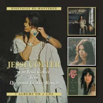 2CD Jessi Colter: I'm Jessi Colter * Jessi * Diamond In The Rough