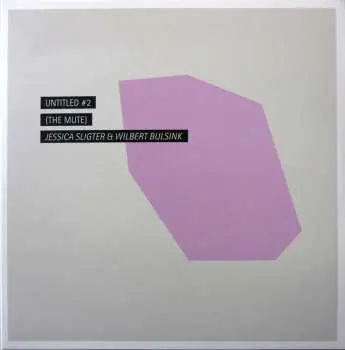 LP Jessica Sligter: Untitled #2 (The Mute) LTD
