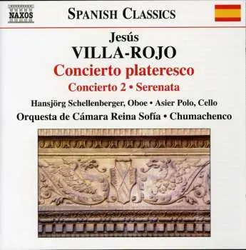 CD Jesús Villa-Rojo: Villa-Rojo: Concierto Plateresco