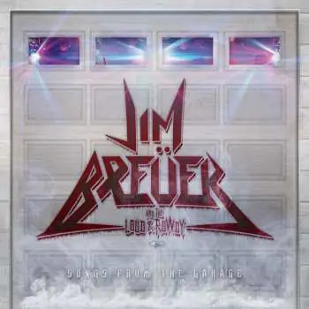 CD Jim Breuer And The Loud & Rowdy: Songs From The Garage
