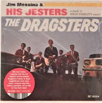 CD Jim Messina & His Jesters: The Dragsters
