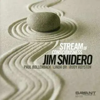 CD Jim Snidero: Stream Of Consciousness