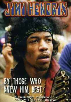 DVD Jimi Hendrix: By Those Who Knew Him Best