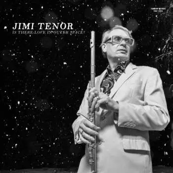 CD Jimi Tenor: Is There Love In Outer Space?