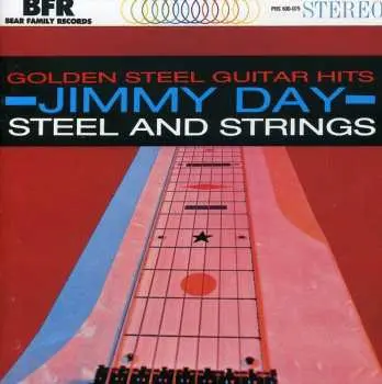 CD Jimmy Day: Golden Steel Guitar Hits - Steel And Strings