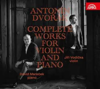 Dvořák: Kompletní dílo pro housle a klavír - 2 CD - Jiří Vodička