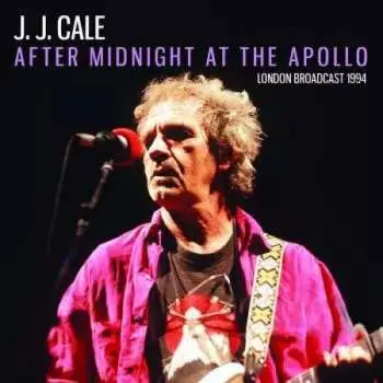 CD J.J. Cale: After Midnight At The Apollo