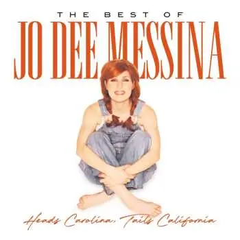 LP Jo Dee Messina: Heads Carolina, Tails California: The Best Of Jo Dee Messina CLR