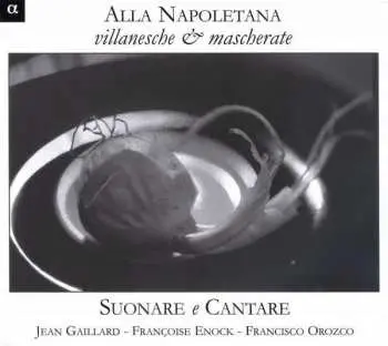 CD Ensemble Suonare E Cantare: Alla Napoletana