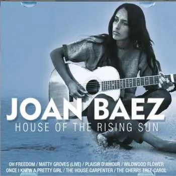 CD Joan Baez: House Of The Rising Sun