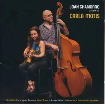CD Joan Chamorro: Joan Chamorro Presenta Carla Motis