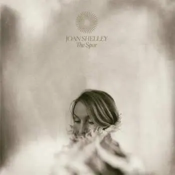 LP Joan Shelley: The Spur