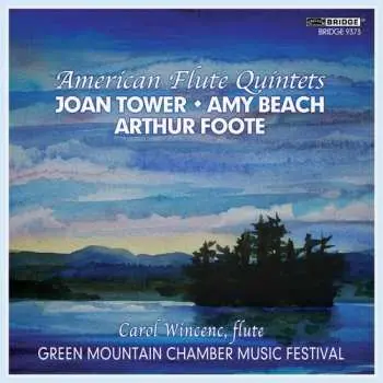 CD Joan Tower: American Flute Quintets