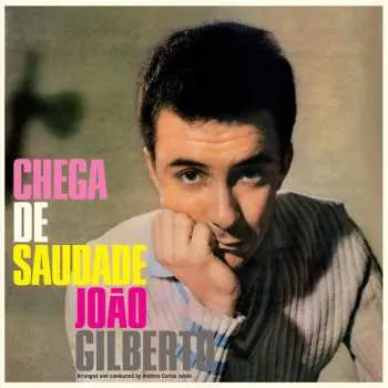 LP João Gilberto: Chega De Saudade