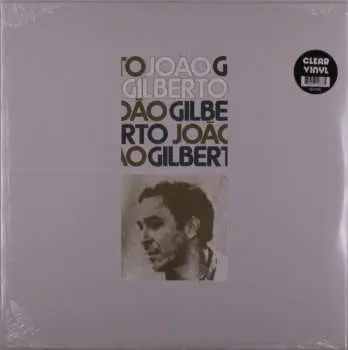LP João Gilberto: Joao Gilberto (clear Vinyl)