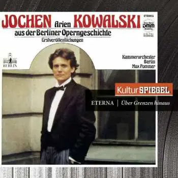 CD Jochen Kowalski: Arien Aus Der Berliner Operngeschichte