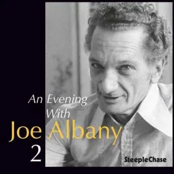 CD Joe Albany: An Evening With Joe Albany 2