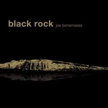 2LP Joe Bonamassa: Black Rock (ltd. 2lp 180 Gr. Solid Gold Vinyl)