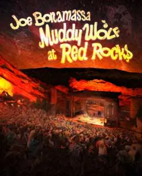 2DVD Joe Bonamassa: Muddy Wolf At Red Rocks