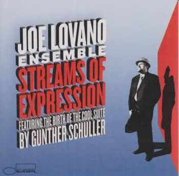 CD Joe Lovano Ensemble: Streams Of Expression