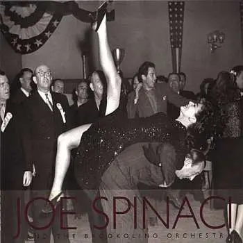 CD Joe Spinaci And The Brookolino Orchestra: Where's The Money Honey?