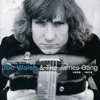 CD Joe Walsh: The Best Of Joe Walsh & The James Gang 1969-1974