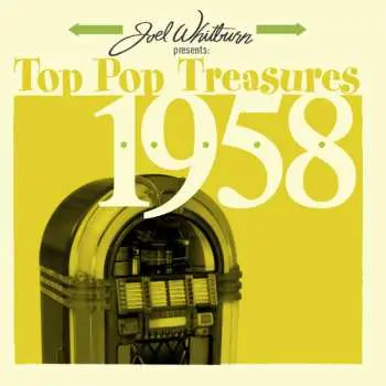 CD Joel Whitburn Presents: Top Pop Treasures 1958: Joel Whitburn Presents: Top Pop Treasures 1958