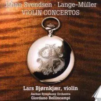 CD Johan Svendsen: Violin Concertos