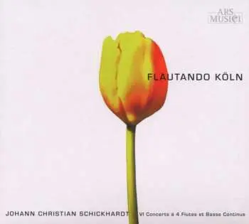 CD Johann Christian Schickhardt: 6 Concerts A 4 Flutes & Basse Continue