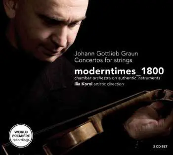 2CD Johann Gottlieb Graun: Concertos For Strings