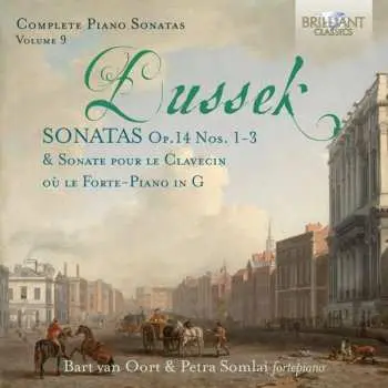 CD Jan Ladislav Dusík: Complete Piano Sonatas Op. 14 Nos. 1-3, Vol. 9
