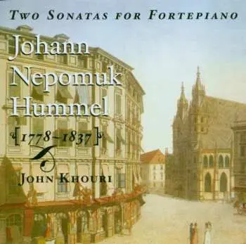 CD Johann Nepomuk Hummel: Klaviersonaten Nr.4 & 5