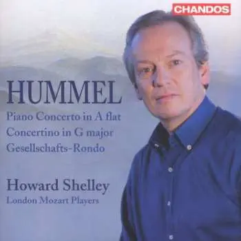 CD Johann Nepomuk Hummel: Piano Concerto un A flat, Concertino in G major, Gesellschafts-Rondo