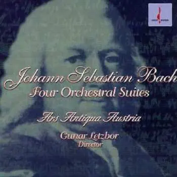 CD Johann Sebastian Bach: Four Orchestral Suites