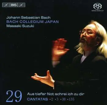 SACD Johann Sebastian Bach: Cantatas 29 ►2 ►3►38►135 Aus Tiefer Not Schrei Ich Zu Dir