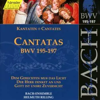CD Johann Sebastian Bach: Cantatas BWV 195-197