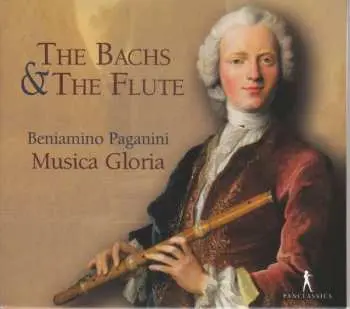 CD Johann Sebastian Bach: Beniamino Paganini & Musica Gloria - The Bachs & The Flute