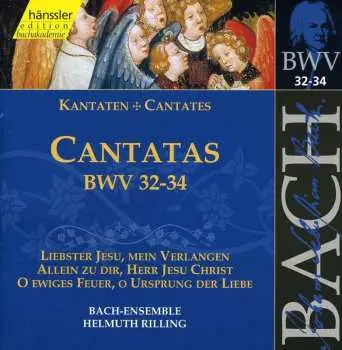 CD Johann Sebastian Bach: Cantatas BWV 32-34