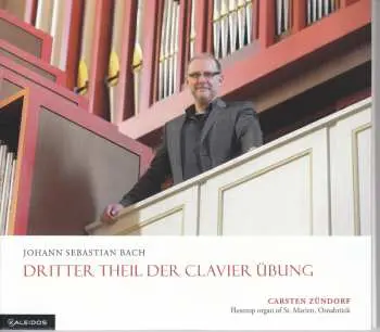 2CD Johann Sebastian Bach: Dritter Theil Der Clavier Übung