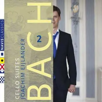 CD Johann Sebastian Bach: Cello Suites Vol. 2