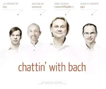 CD Johann Sebastian Bach: Chattin' With Bach