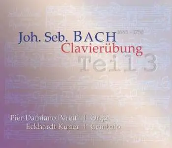 2CD Johann Sebastian Bach: Choräle Bwv 669-689 "orgelmesse"