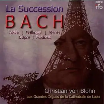 CD Johann Sebastian Bach: Christian Blohn - La Susseccion Bach