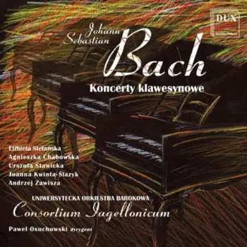 CD Johann Sebastian Bach: Koncerty Klawesynowe