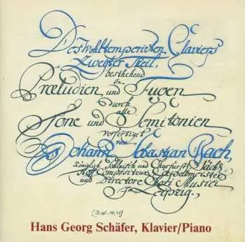 2CD Johann Sebastian Bach: Das Wohltemperierte Klavier 2
