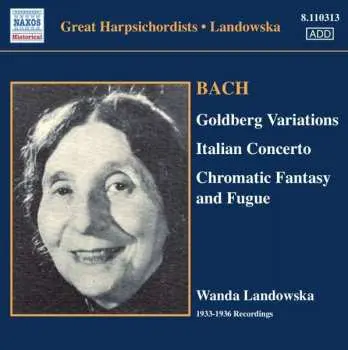 CD Johann Sebastian Bach: Goldberg Variations, Italian Concerto, Chromatic Fantasy And Fugue