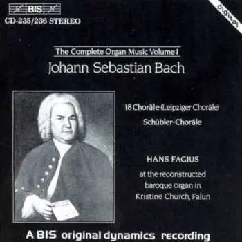 2CD Johann Sebastian Bach: 18 Choräle (Leipziger Choräle) / Schübler-Choräle