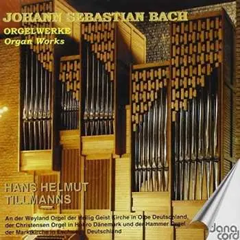 CD Johann Sebastian Bach: Orgelwerke = Organ Works