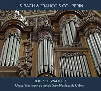 CD Johann Sebastian Bach: Heinrich Walther - J.s.bach & Francois Couperin
