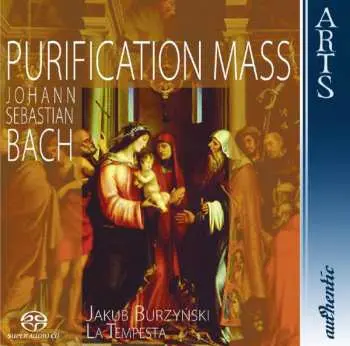 SACD Johann Sebastian Bach: Purification Mass